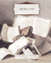 Charlotte Perkins Gilman - Herland, Häftad