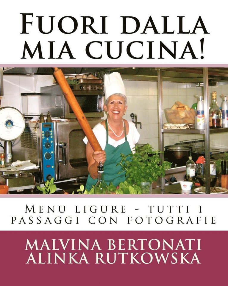 Malvina Bertonati, Alinka Rutkowska - Fuori dalla mia cucina!, Häftad