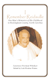 bokomslag I Remember Reidsville