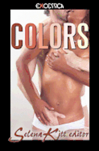 Selena Kitt - Colors, Häftad