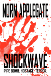 Norm Applegate - Shockwave, Häftad