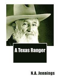 bokomslag A Texas Ranger