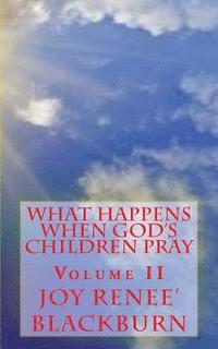 bokomslag What Happens When God's Children Pray