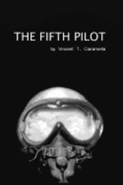 bokomslag The Fifth Pilot