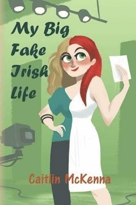 My Big Fake Irish Life 1