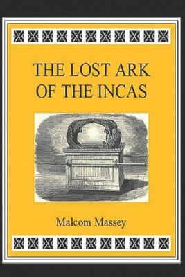 Lost Ark of the Incas
