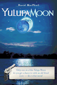 David MacPhail - YulupaMoon, Häftad