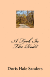 A Fork In The Road 1