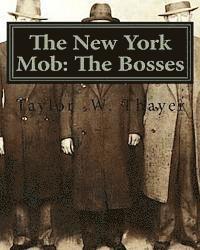 bokomslag The New York Mob: The Bosses