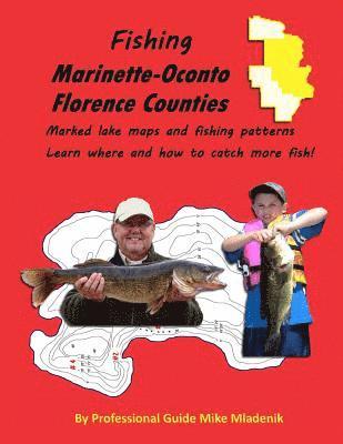 bokomslag Fishing Marinette, Oconto & Florence Counties