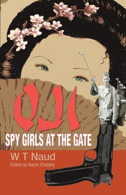 Oji-Spy Girls At The Gate 1