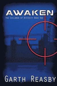 Awaken: The Children of Divinity Book 1