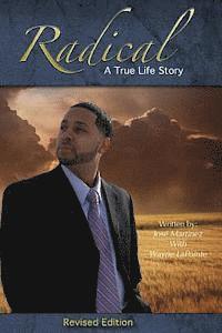 Radical: A True Life Story 1