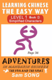 bokomslag Learning Chinese The Easy Way: Simplified Characters, Level 1, Book 3: The Fox and The Goat