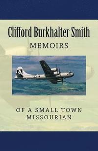 bokomslag Memoirs of a Small Town Missourian