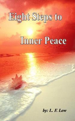 Eight Steps to Inner Peace 1