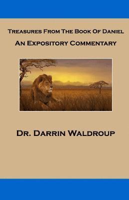 Darrin Waldroup - Treasures From the Book of Daniel, Häftad