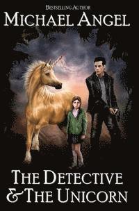 bokomslag The Detective & The Unicorn