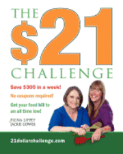 The $21 Challenge: Save $300 in a week! No coupons required!