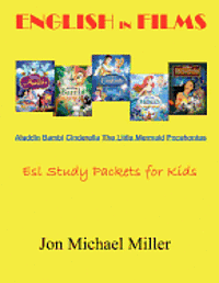 bokomslag English in Films Aladdin Bambi Cinderella The Little Mermaid Pocahontas: ESL Study Packets for Kids