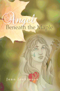 bokomslag Angel Beneath the Maple