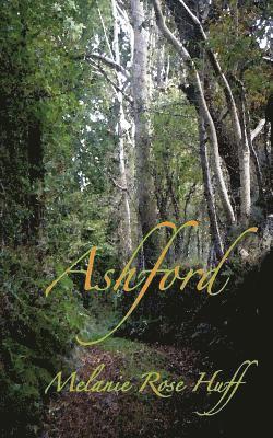 Melanie Rose - Ashford, Häftad