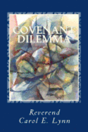 Covenant Dilemma 1