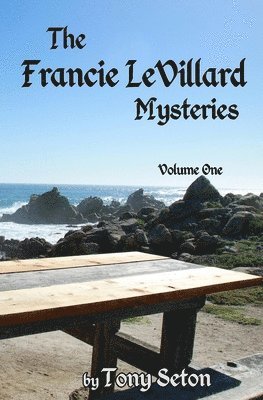 Tony Seton - Francie LeVillard Mysteries, Häftad