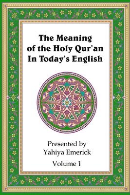 Meaning Of The Holy Qur'An In Today's English 1