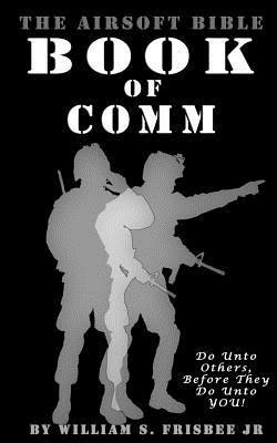 bokomslag The Airsoft Bible: Book of Comm