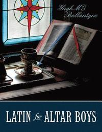 bokomslag Latin for Altar Boys