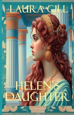 Laura Gill - Helen's Daughter, Häftad