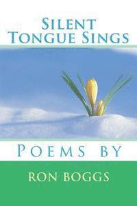 Silent Tongue Sings 1