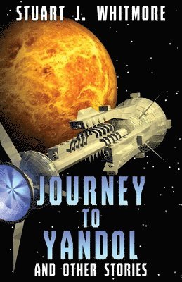 Journey to Yandol, and other stories 1