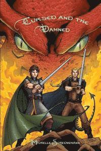 Cursed and the Damned