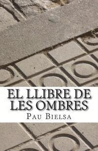 bokomslag El Llibre de les Ombres
