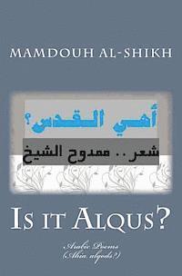 bokomslag Is It Alqus?: (ahia Alqods?)