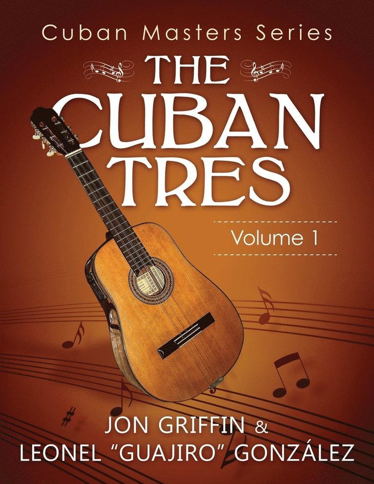 Cuban Masters Series - The Cuban Tres 1