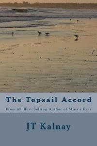 The Topsail Accord 1