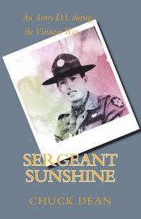 bokomslag Sergeant Sunshine: A D.i. during the Vietnam War
