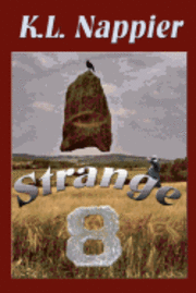 bokomslag Strange Eight: Eight curious concepts in speculative fiction bundled into a compilation that defies the norm.