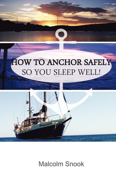 bokomslag How To Anchor Safely