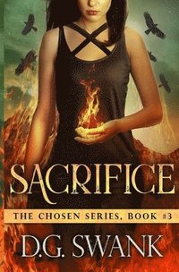 bokomslag Sacrifice: The Chosen #3