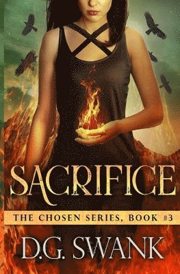 Sacrifice: The Chosen #3 1