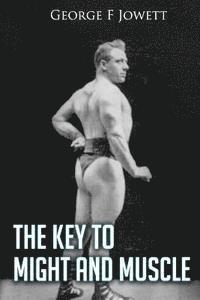 bokomslag Key to Might and Muscle: (Original Version, Restored)