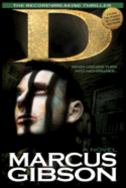 Marcus Gibson - D, Häftad