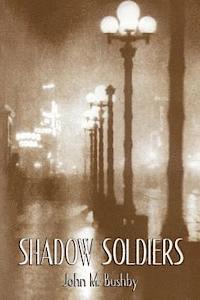 bokomslag Shadow Soldiers