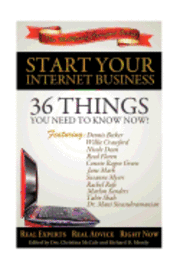 bokomslag Start Your Internet Business: 36 Things You Need to Know Now