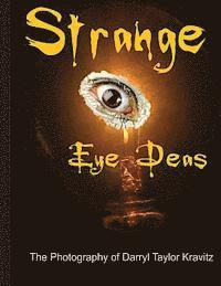 bokomslag Strange Eye Deas The Photography of Darryl Taylor Kravitz