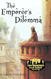 The Emperor's Dilemma 1